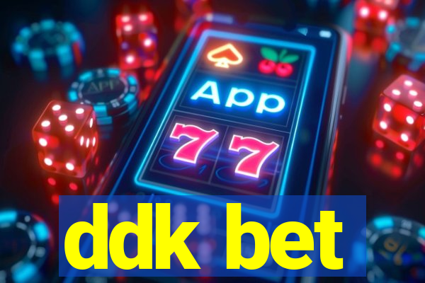 ddk bet